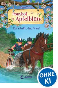 Produktbild: Ponyhof Apfelbl&uuml;te (Band 19) - Du schaffst das, Prinz!
