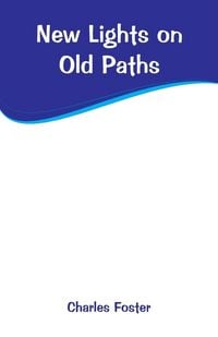 Produktbild: New Lights on Old Paths