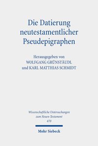 Produktbild: Die Datierung neutestamentlicher Pseudepigraphen