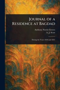 Produktbild: Journal of a Residence at Bagdad