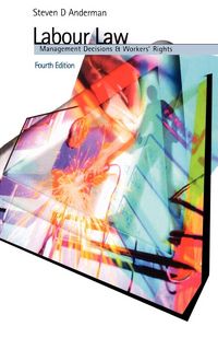 Produktbild: Labour Law Management Decisions and Workers' Rights 4/e