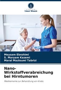 Produktbild: Nano-Wirkstoffverabreichung bei Hirntumoren