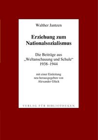 Produktbild: Erziehung zum Nationalsozialismus