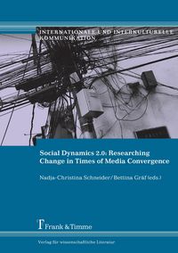 Produktbild: Social Dynamics 2.0: Researching Change in Times of Media Convergence