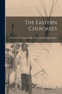 Produktbild: The Eastern Cherokees
