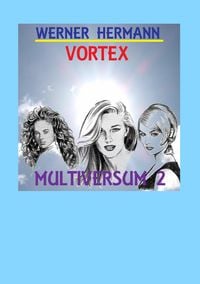Produktbild: Vortex - Multiversum 2