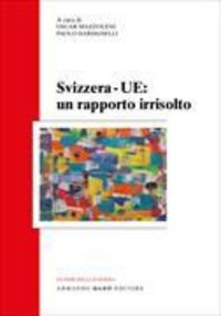 Produktbild: Svizzera-UE: un rapporto irrisolto
