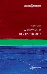 Produktbild: La physique des particules