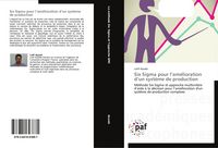 Produktbild: Six Sigma pour l'am&eacute;lioration d'un syst&egrave;me de production