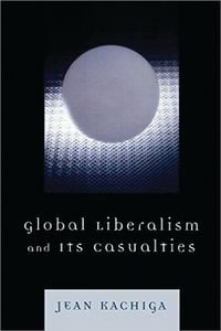 Produktbild: Global Liberalism and Its Casualties