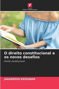 Produktbild: O direito constitucional e os novos desafios