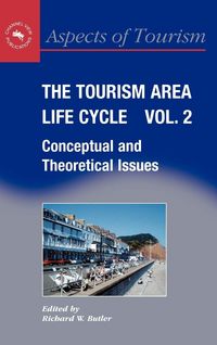 Produktbild: The Tourism Area Life Cycle, Vol.2