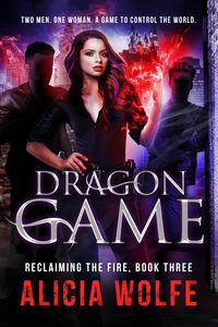 Produktbild: Dragon Game (Reclaiming the Fire, #3)