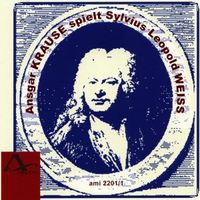 Produktbild: Ansgar Krause Spielt Sylvius Leopold Weiss