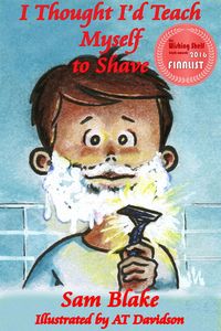 Produktbild: I Thought I'd Teach Myself to Shave