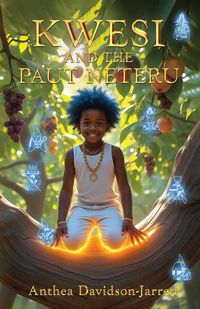 Produktbild: Kwesi and the Paut Neteru