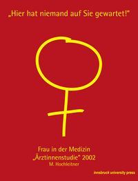 Produktbild: Frau in der Medizin. "&Auml;rztinnenstudie" 2002
