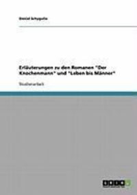 Produktbild: Erl&auml;uterungen zu den Romanen 'Der Knochenmann' und 'Leben bis M&auml;nner'