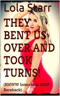 Produktbild: They Bent Us Over and Took Turns!
