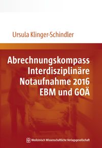 Produktbild: Abrechnungskompass Interdisziplin&auml;re Notaufnahme 2016. EBM und GO&Auml;