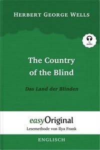 Produktbild: The Country of the Blind / Das Land der Blinden (Buch + Audio-Online) - Lesemethode von Ilya Frank - Zweisprachige Ausgabe Englisch-Deutsch