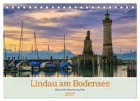 Produktbild: Lindau am Bodensee - Zwischen Himmel und See (Tischkalender 2027 DIN A5 quer), CALVENDO Monatskalender