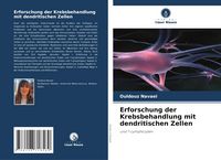 Produktbild: Erforschung der Krebsbehandlung mit dendritischen Zellen