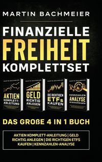 Produktbild: Finanzielle Freiheit Komplettset - Das gro&szlig;e 4 in 1 Buch