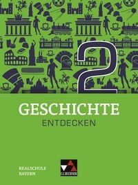 Produktbild: Geschichte entdecken &ndash; Bayern / Geschichte entdecken Bayern 2