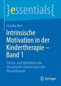 Produktbild: Intrinsische Motivation in der Kindertherapie - Band 1