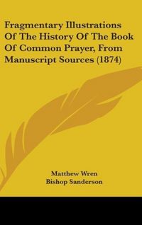 Produktbild: Wren, M: Fragmentary Illustrations Of The History Of The Boo