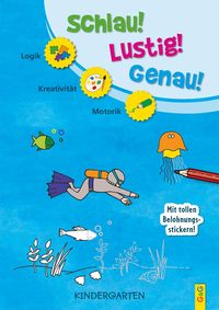 Bild vom Artikel Schlau-Lustig-Genau - Kindergarten vom Autor Engelbert Gressl