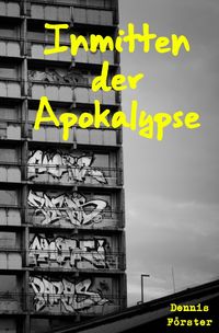 Produktbild: Inmitten der Apokalypse