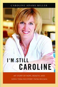 Produktbild: Adams Miller, C: I'm Still Caroline