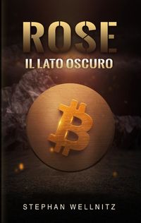 Produktbild: Rose - Il lato oscuro