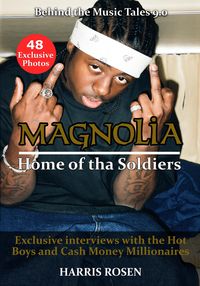 Produktbild: Magnolia: Home of tha Soldiers (Behind The Music Tales, #9)