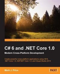 Produktbild: C# 6 and .NET Core 1.0: Modern Cross-Platform Development