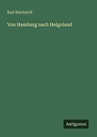 Produktbild: Von Hamburg nach Helgoland
