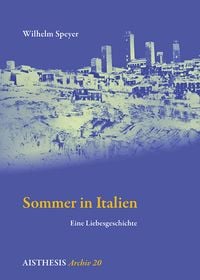 Bild vom Artikel Sommer in Italien vom Autor Wilhelm Speyer
