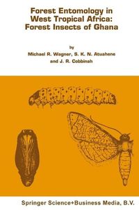 Produktbild: Forest entomology in West Tropical Africa: Forest insects of Ghana
