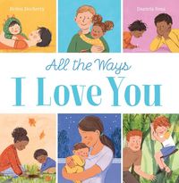 Produktbild: All the Ways I Love You (PB)