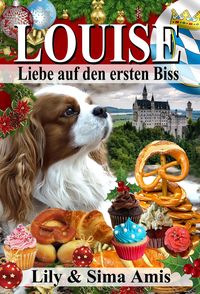 Bild vom Artikel Louise, Liebe auf den ersten Biss vom Autor Lily Amis
