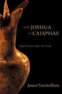 Produktbild: From Joshua to Caiaphas