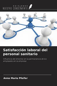 Produktbild: Satisfacci&oacute;n laboral del personal sanitario