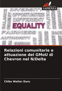 Produktbild: Relazioni comunitarie e attuazione del GMoU di Chevron nel N/Delta