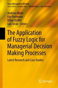 Bild vom Artikel The Application of Fuzzy Logic for Managerial Decision Making Processes vom Autor 
