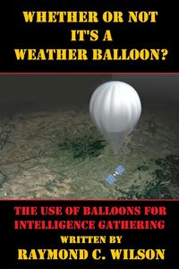 Produktbild: Whether or Not It's a Weather Balloon?