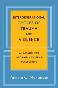 Produktbild: Intergenerational Cycles of Trauma and Violence