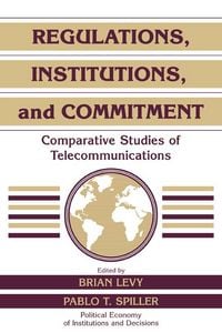 Produktbild: Regulations, Institutions, and Commitment