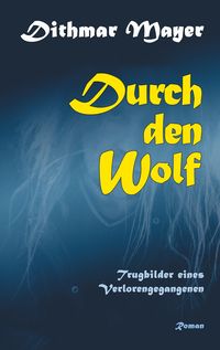 Produktbild: Durch den Wolf